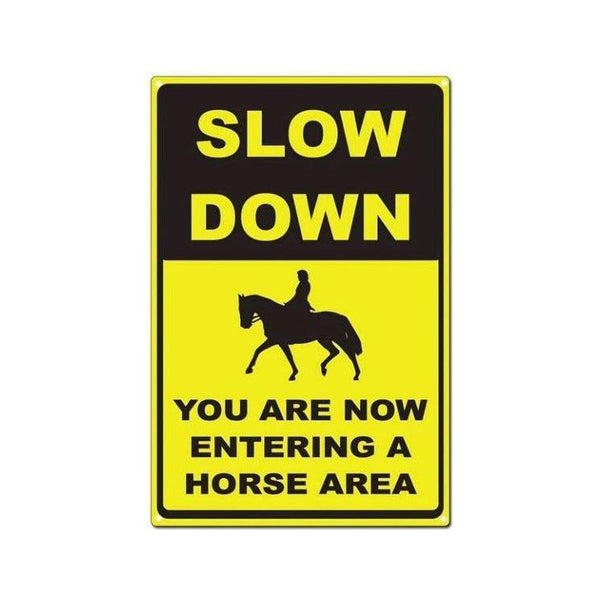SLOW DOWN Horse sign - Equisafety